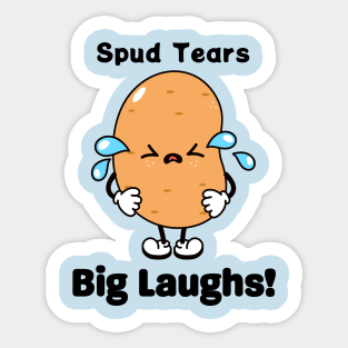 Spud tears big laughs - Funny Potato Sticker